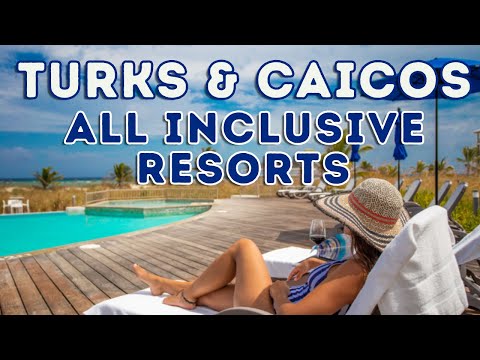 Top 8 All Inclusive Resorts in Turks and Caicos