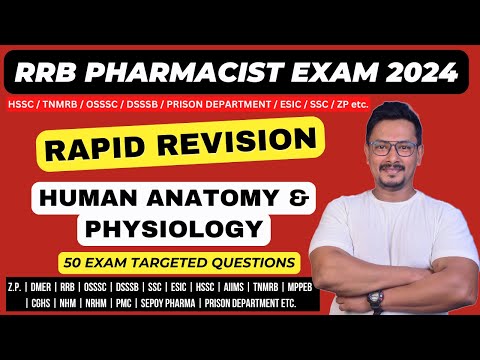 HUMAN ANATOMY & PHYSIOLOGY MCQS / RRB PHARMACIST EXAM PREPARATION 2024 / RAPID REVISION HAP