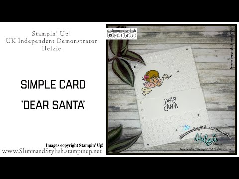 Simple Christmas Card featuring Stampin’ Up! Dear Santa