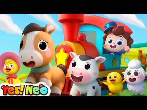 Choo Choo Train with Farm Animals | Learn Animals | Education | Nursery Rhyme & Kids Song | Yes! Neo