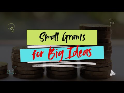 Small Grants, Big Impact: Opportunities You Can't Miss!