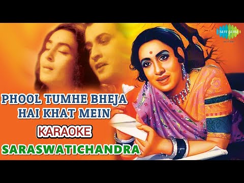 PHOOL TUMHE BHEJA HAI KHAT MEIN | KARAOKE WITH SCROLLING LYRICS | SARASWATICHANDRA | LATA MUKESH