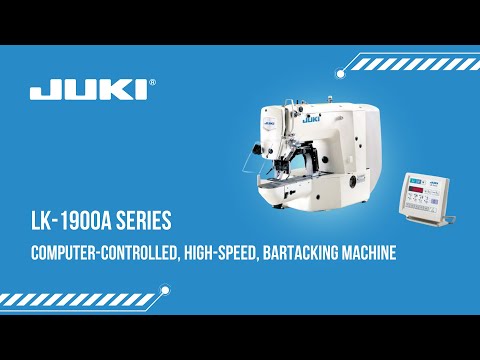 Juki LK 1900A Bartacking Sewing Machine Series