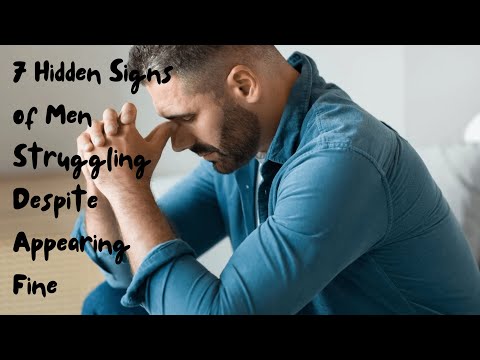 7 Hidden Signs of Men Struggling Despite Appearing Fine