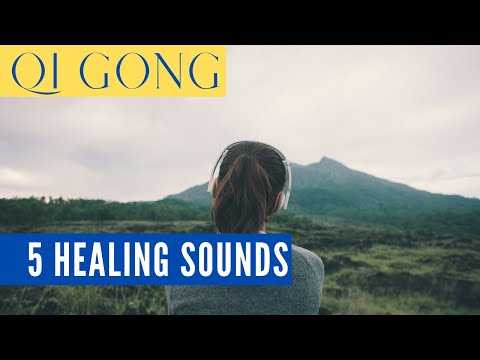 The Five Healing Sounds