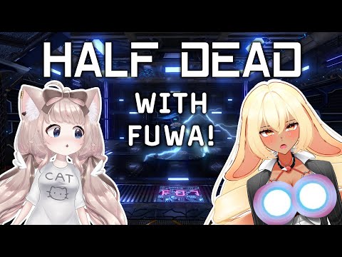 【Half Dead w/Fuwa!】i am probably going to be fully dead (in minecraft)【VAllure】