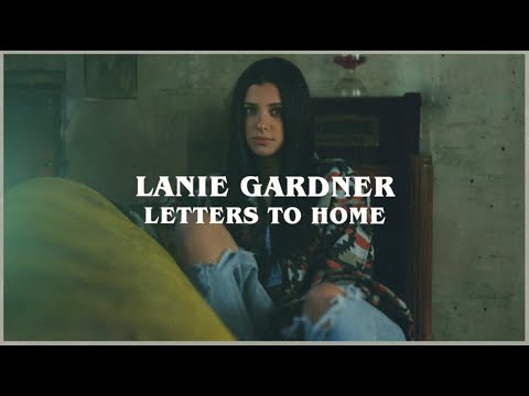 Lanie Gardner - Letters To Home (Official Audio)