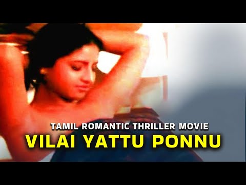 Tamil Full Romantic Thriller Movie || Vilaiyattu Ponnu || Prasannakshi, Suresh Rai