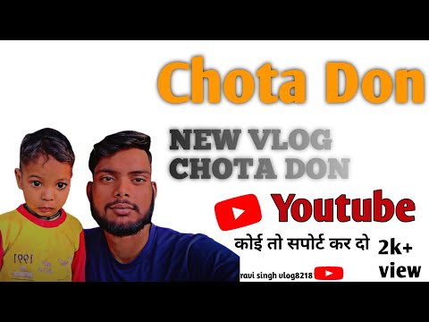 छोटा डॉन🥷🤠|| NEW VLOG🔥CHOTA DON #myfirstvlog #my1stvlog #myfirstvlogviral #rsvlogs#ravisinghvlog8218