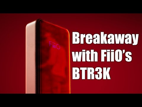 Breaking Quarantine with FiiO's BTR3K