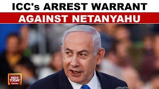 International Criminal Court's Arrest Warrant Against Netanyahu Over 'War Crimes' | India Today