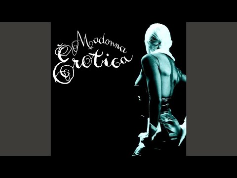 Madonna - Erotica (With Vocals)