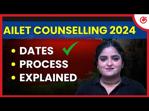 AILET Counselling 2025: Important Dates & Complete Process