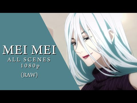 Mei Mei All Scenes | RAW | 1080p