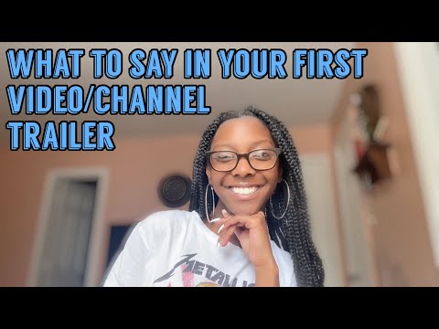 how to record you channel trailer/first video || cameryn ayanna