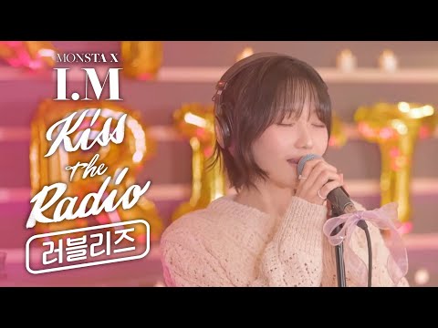 [LIVE PLAYLIST] 우리들만의 뮤직 페어링, I.M-Pad with 러블리즈(Lovelyz) | KBS 몬스타엑스 I.M의 키스더라디오 241212 방송