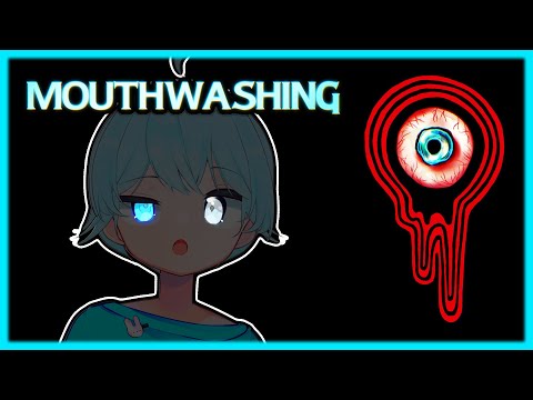 【MOUTHWASHING】I Hate The Dentist...(Or Whatever This Game Is About Lol)