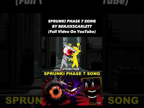 Sprunki Phase 7 Song