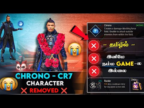 😭 CHRONO CHARACTER REMOVED 😭 முடிந்தது 💔 CR7 CHARACTER REMOVED FREE FIRE TAMIL | NEW CR7 MICROCHIP