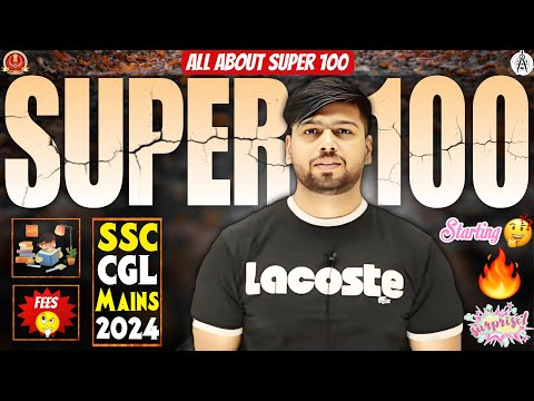 Good News  ! Super 100 2024 ! All about Super 100 ! Mains Level Course for SSC CGL BY ABHAS SAINI