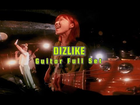 DIZLIKE JAPAN TOUR 2023 - Guitar Full Set(Live at 下北澤CLUB 251)