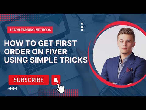 Fiverr First Order Secrets: Tips and Tricks to Jumpstart Your Freelancing Career