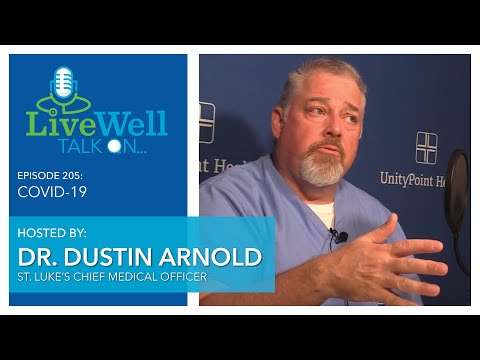 Ep. 205 - LiveWell Talk On...COVID-19 (May 27, 2022)