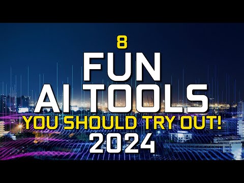 8 Fun AI Tools You Should Try! (2024)