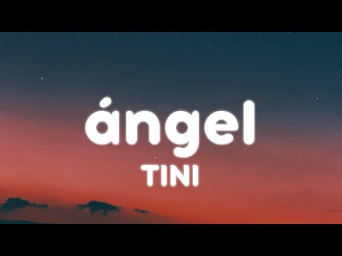 TINI - ángel (Letra/Lyrics)