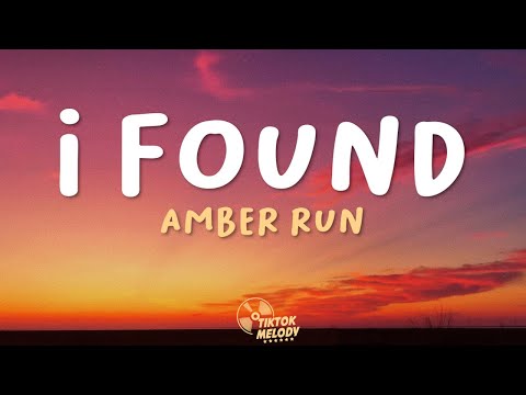 Amber Run - I Found (Lyrics)