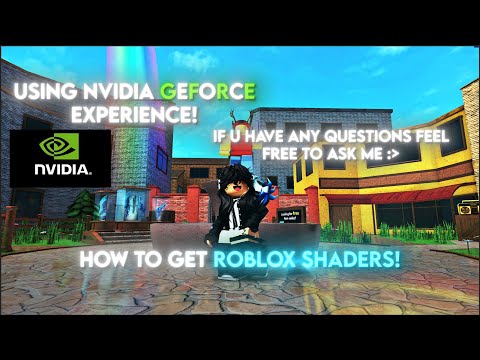 How To Get Roblox Shaders Tutorial!