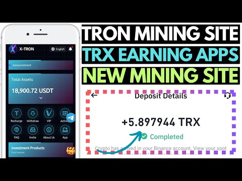 X-TRON | Best TRON Earning Website in 2024 | TRON Mining Site | TRON Grab Earning Platform