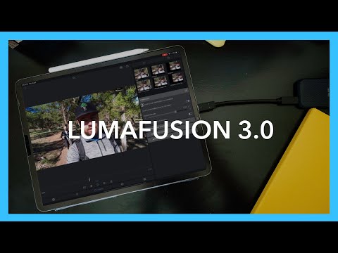 Video Editing on the iPad Pro has never been easier with LumaFusion 3.0