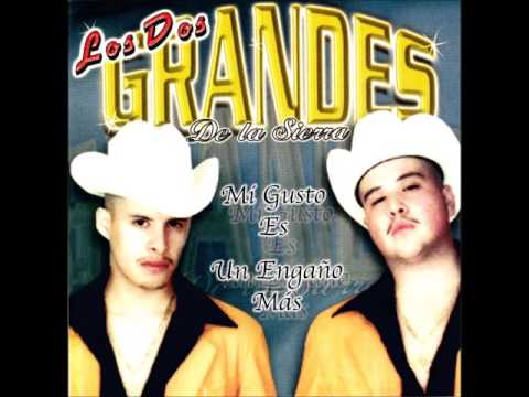 Me Gusto La Sierra - Los Dos Grandes De La Sierra (Mi Gusto Es)