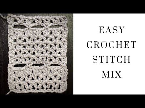 Easy Crochet Stitch Mix