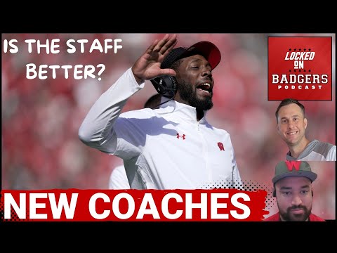 Is the Wisconsin Badgers coaching staff better than last year with the new hires?