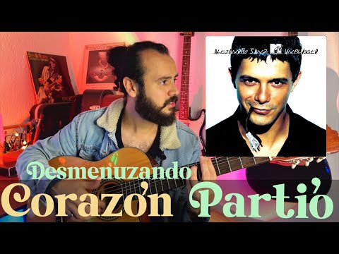 Corazon Partio -  Alejandro Sanz | ANALISIS | Desmenuzando Canciones