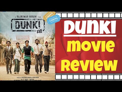 Dunki Review | Should You Watch  It ?