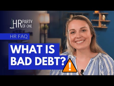 What Is Bad Debt?