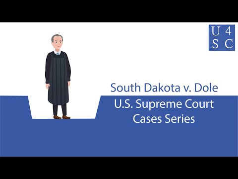 South Dakota v. Dole (1987): Supreme Court Cases Series | Academy 4 Social Change