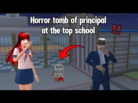 There's a horror tomb of Principal هناك تومو رعب من المدير Sakura School Simulator