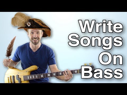 Write A Song Using Nothing But Your Bass [5 Methods]