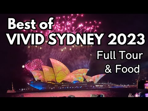 Vivid Sydney 2023 - Top spots of Vivid, music, lights & food