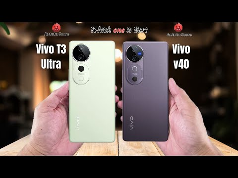 Vivo T3 Ultra vs Vivo v40  Full comparison ⚡Which one is Best