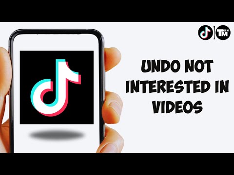 How To Undo Not Interested In Videos On TikTok