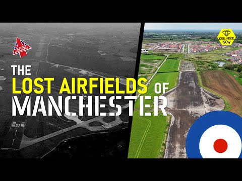 Why Did Manchester Have So Many Airfields?