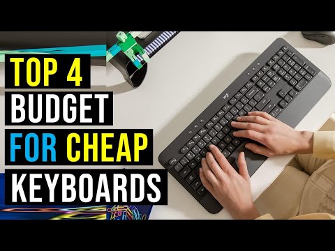 ✅Top 4: Best Budget for Cheap Keyboards in 2024 - The Best Budget for Cheap Keyboards [Reviews]