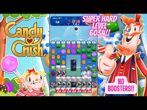 Candy Crush Saga Level 6034 | No Boosters