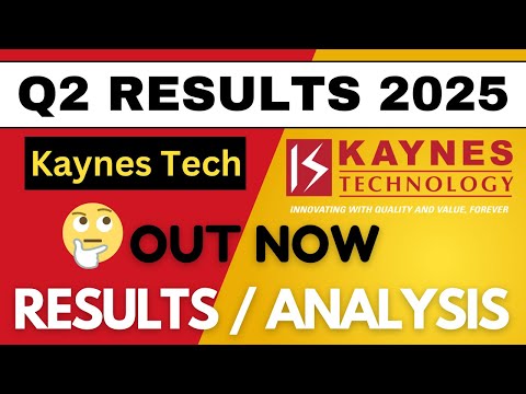 Kaynes Technology Q2 Results 2025 | kaynes Technology Results Today | Kaynes Technology Results