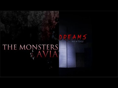 The Monsters Under my Bed but it transitions into Sweet Dreams at 3 minutes & 18 seconds. (Aviators)